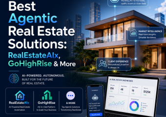 Illustration of Best Agentic Real Estate Solutions: RealEstateAIx, GoHighRise & More