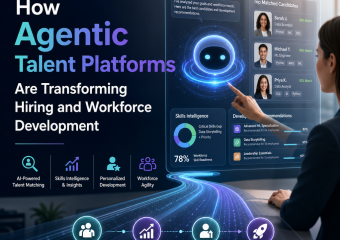 AI-powered agentic talent platforms connecting hiring, skills intelligence, and workforce development
