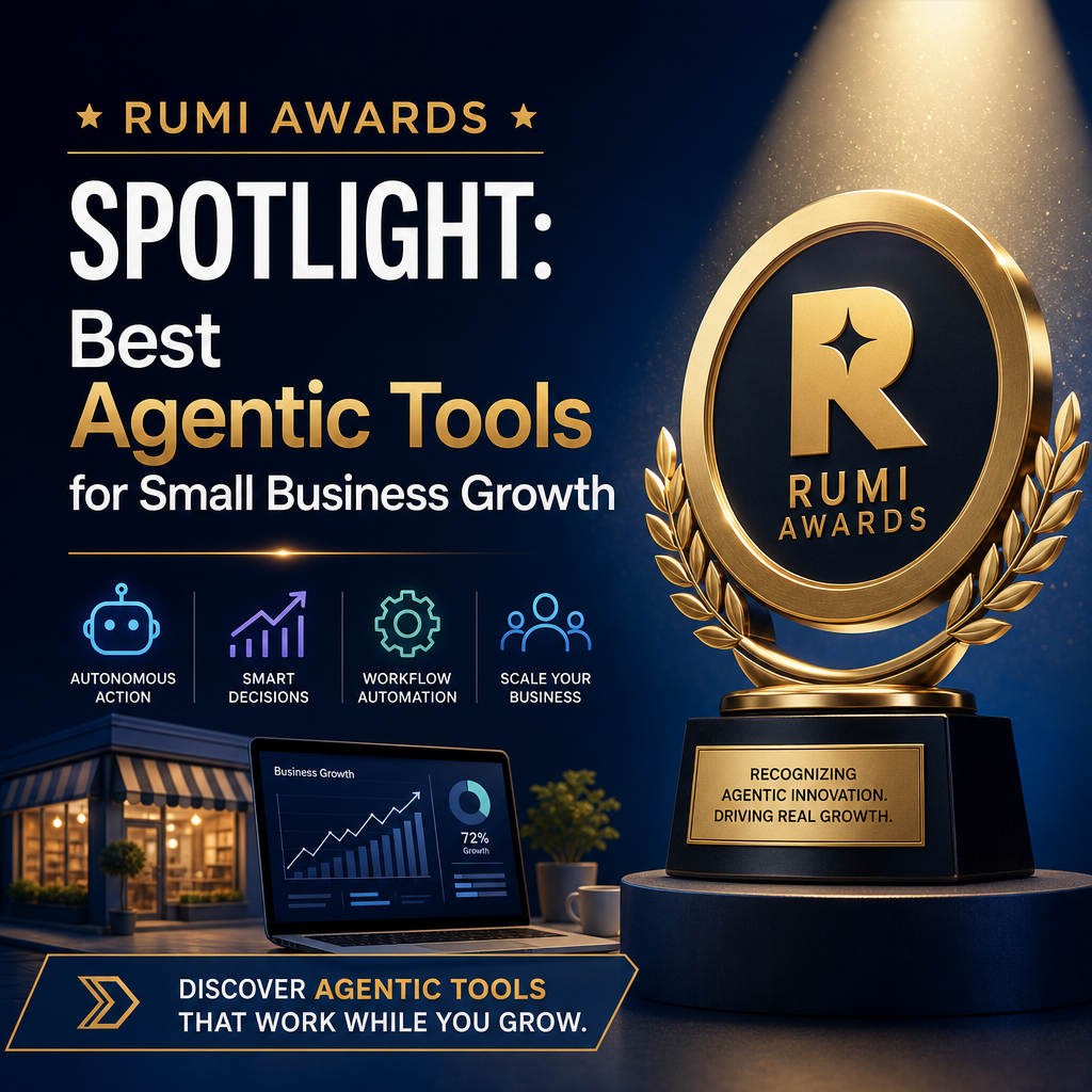 Rumi Awards spotlight graphic on agentic tools helping small businesses automate and grow.